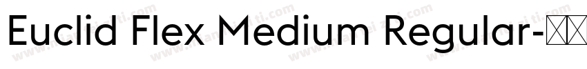 Euclid Flex Medium Regular字体转换